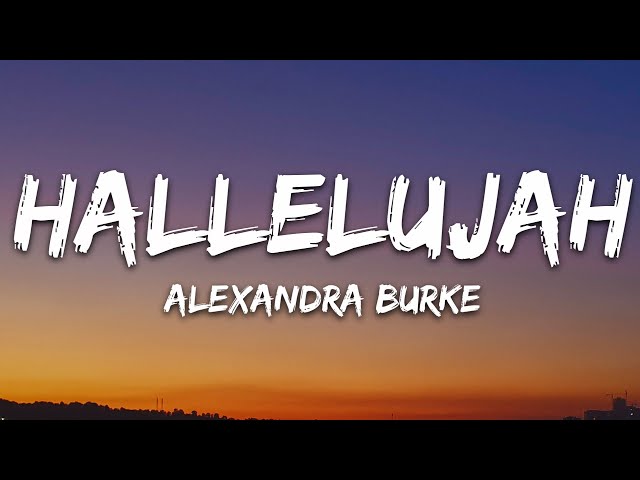 Alexandra Burke - Hallelujah (Lyrics) class=