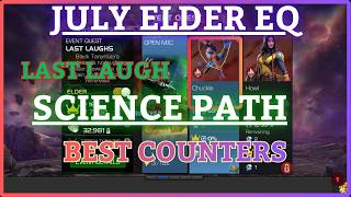 MCOC | 1.1 ELDER Difficulty | SCIENCE PATH | JULY EQ | LAST LAUGHS | Itemless |