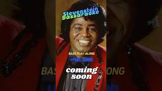 I Feel Good Bass Play Along Track!!! Coming soon! #backingtrack #funk