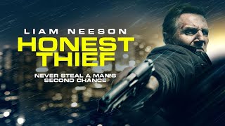 Honest Thief 2020 Movie || Liam Neeson, Kate Walsh, Robert || Honest Thief Movie Full Facts & Review