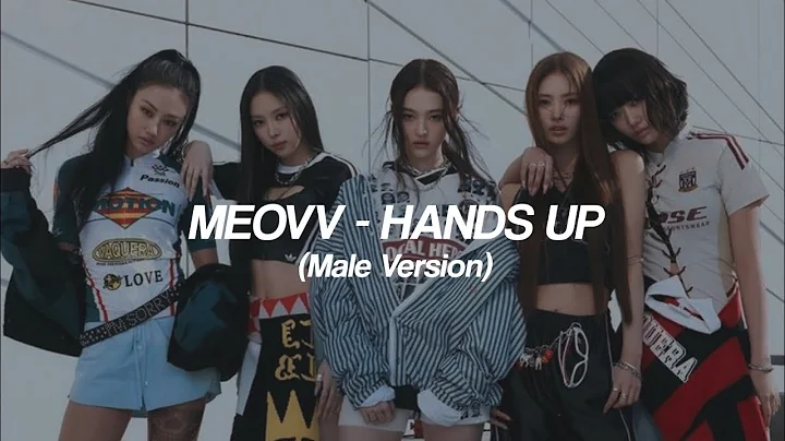 MEOVV - HANDS UP (Male Version)