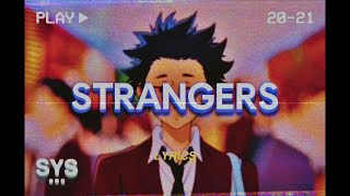Miniatura de vídeo de "Kiddo Dust - Strangers (Lyrics)"
