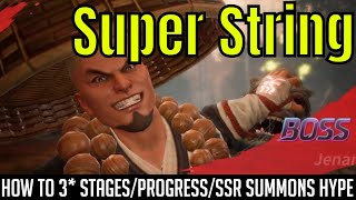 Super String - How to 3 Star Stages/Progress/SSR Summons Hype