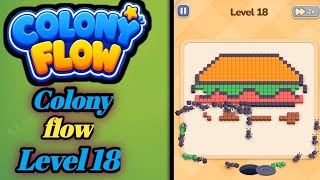 Colony flow level 18 walkthrough solution