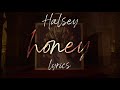 Halsey Honey Lyrics mp3