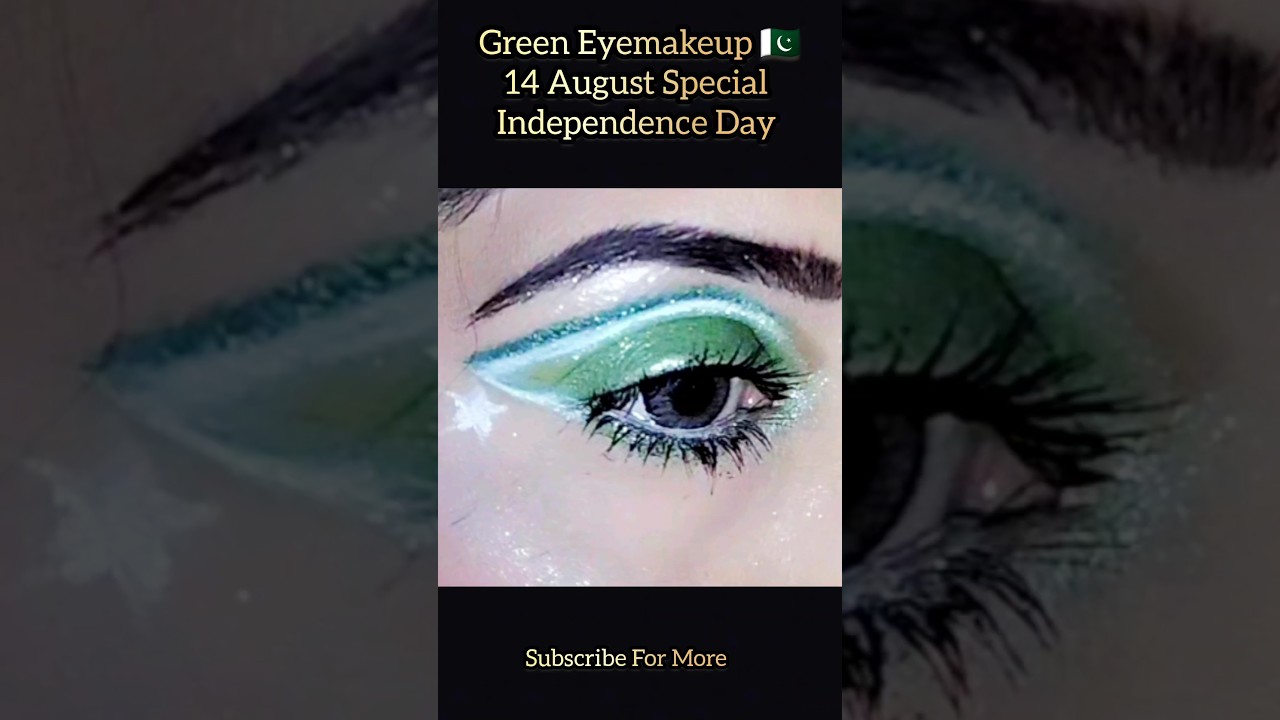 Independence Day 🇵🇰 Eyemakeup Tutorial | Independence Day beautiful Eye Look Makeup Tutorial 