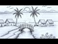 Easy Village Bridge Scenery Drawing with Pencil | Beautiful Landscape Art for Beginners
