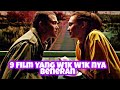 9 Film yang W1k W1k nya Beneran