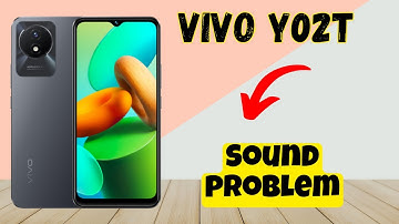 Vivo Y02T Sound and speaker problem fix || How to solve sound and speaker issues