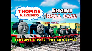 Thomas & Friends - Engine Roll Call (Season's 19 to 21) - HIT Era Style!