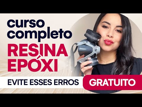Não cometa os erros que eu cometi ✨ CURSO GRATUITO DE RESINA EPÓXI | Curso gravado em 2022