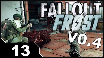 Fallout FROST V0.4 - EP13