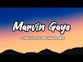 Marvin Gaye lyrics - Charlie Puth and Meghan Trainor