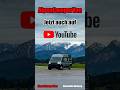AlpenCamperVan jetzt auf YouTube
