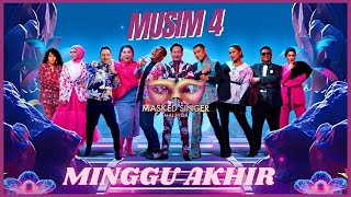 THE MASKED SINGER MALAYSIA S4 LIVE   | MINGGU AKHIR