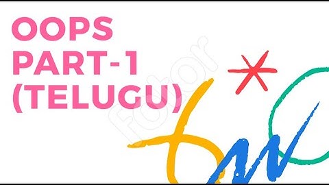 Concept of OOPS Part   1 in Python in Telugu