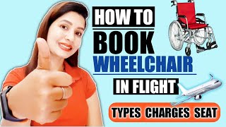 How To Book WHEELCHAIR In Flight|Can I Take Wheelchair On Plane|Its simplyfly screenshot 3