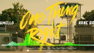 One Thing Right - Marshmallow \& Kane brown
