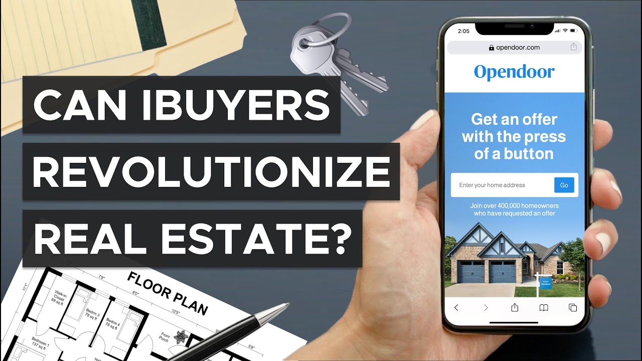 iBuyers & The Disruption of Residential Real Estate