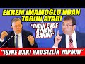 Ekrem İmamoğlu'ndan UKOME toplantısında tarihi ayar! "İşine bak, hadsizlik yapma!"