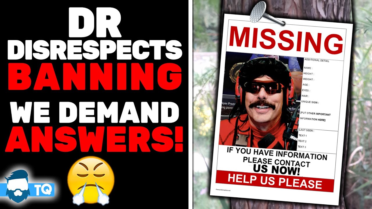 Twitch REFUSES To Answer Why Dr. Disrespect Was Banned & I DEMAND Answers