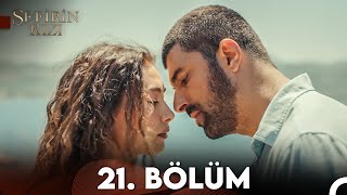 Sefirin Kızı 21. Bölüm