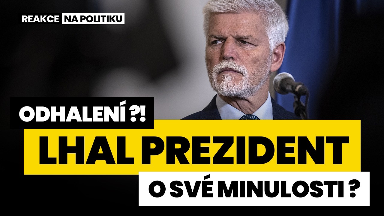 LHAL PREZIDENT O SVÉ MINULOSTI?!