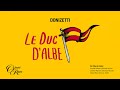 Donizetti Le Duc d'Albe I Elder, Spyres, Meade, Naouri, Buratto | Opera Rara, The Hallé