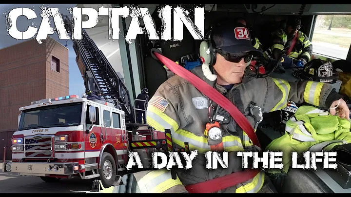 Fire Captain - A Day in the Life