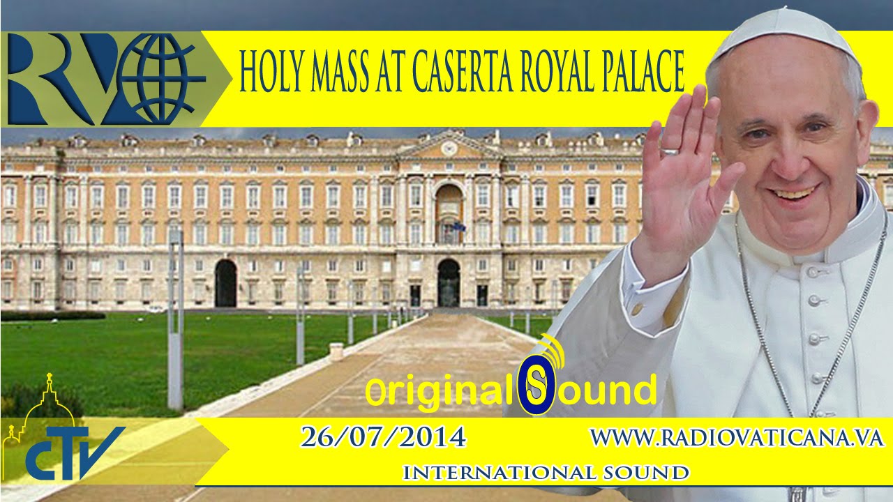 Holy Mass in Caserta, on the Feast of St Ann