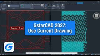 GstarCAD2027 New Feature 👉 Hatch: Use Current Drawing for Boundary Sets