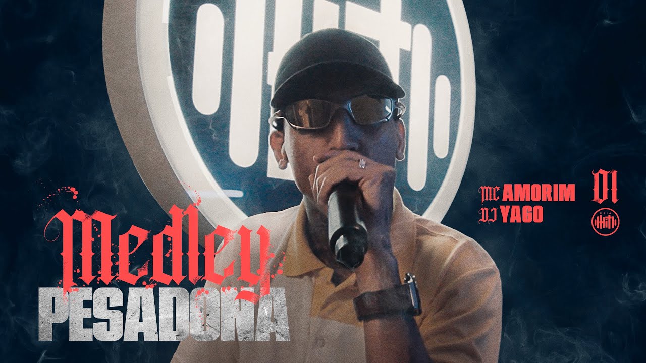 MEDLEY PESADONA - MC Amorim (Official Video) DJ Yago