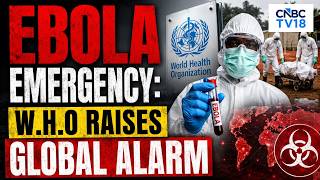 WHO Declares Ebola A Global Health Emergency | India Issues Travel Advisory | N18G