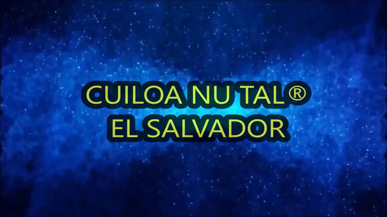 PINCELES CELESTES V  -  EXCLUSIVA CUILOA NU TAL ...   EL SALVADOR