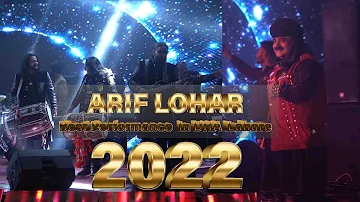 MAST MALANG | Arif Lohar Best Performance  In DHA Lahore 2022