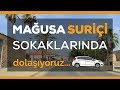 EŞSİZ MAGOSA KALESİ'Nİ ARABAYLA GEZDİNİZ Mİ? | SOKAK SOKAK DOLAŞIYORUZ | KUZEY KIBRIS