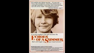 Echoes of a Summer (1976)