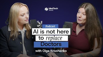 AI in Hospitals: Hype vs Reality, with Olga Krivchenko | MedTech World Podcast