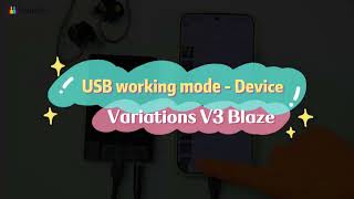 Variations V3 Blaze：USB working mode- Device screenshot 3