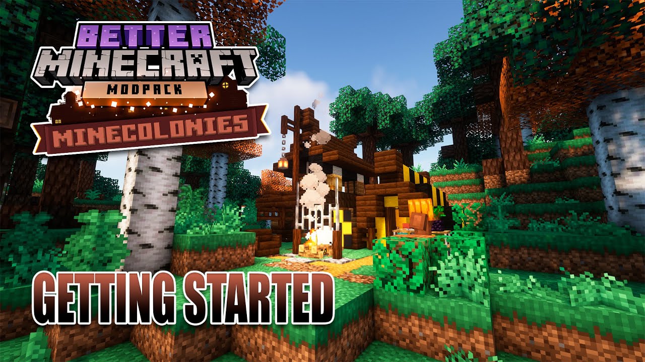 Minecolonies with Better Minecraft #1 GETTING STARTED - YouTube