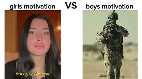 Girl Motivation vs Boy Motivation