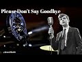 The Golden Beats - Please Don’t Say Goodbye / Vintage Oldies 50s 60s
