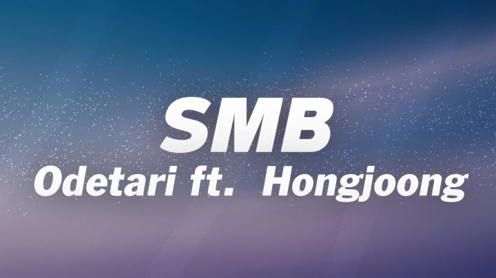 ODETARI - SMB (w/ Hongjoong of ATEEZ) (Lyrics)
