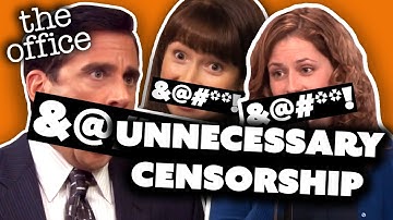 Unnecessary Censorship - The Office US