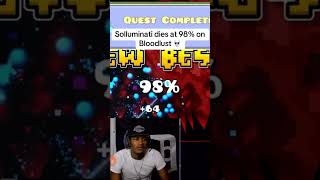 Solluminati does at 98% on BLOODLUST 💀