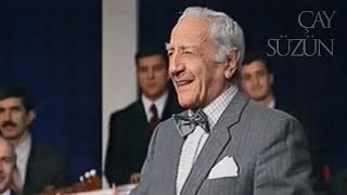 Mirzə Babayev - Çay Süzün (Məzəli Mahnı)