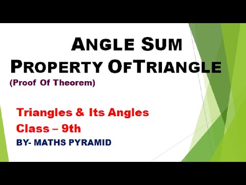 Proof Of Angle Sum Property Of Triangle . | Triangles & Its Angles|Class-9th| - BY MATHS PYRAMID