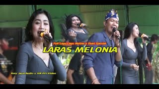 spesial lagu2 melow & duet spesial brg LARAS MELONIA // TONY JAYA // HR PRO VIDEO