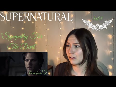 Supernatural 5x01 - "Sympathy For The Devil" Reaction