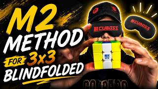 M2 Method for 3x3 Blindfolded